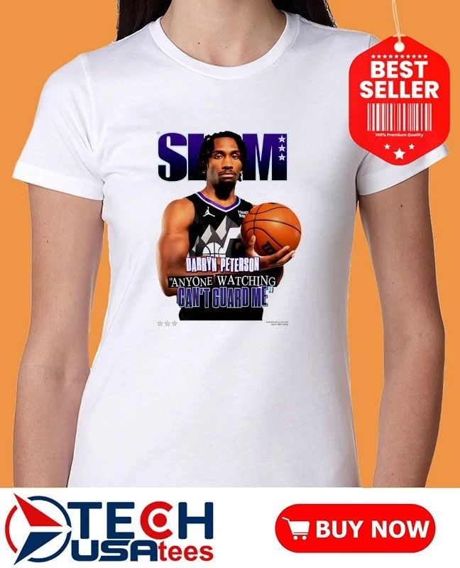 Slam Darryn Peterson anyeone watching can’t guard me shirt