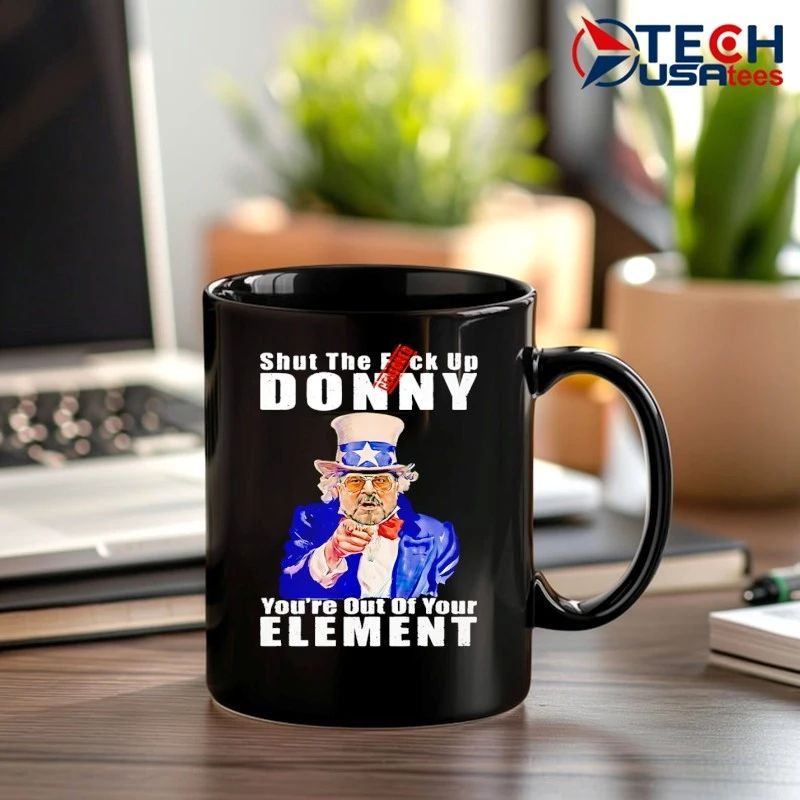Uncle Sam Big Lebowski Walter Sobchak shut the fck up donny you’re out of your element anti Trump shirt
