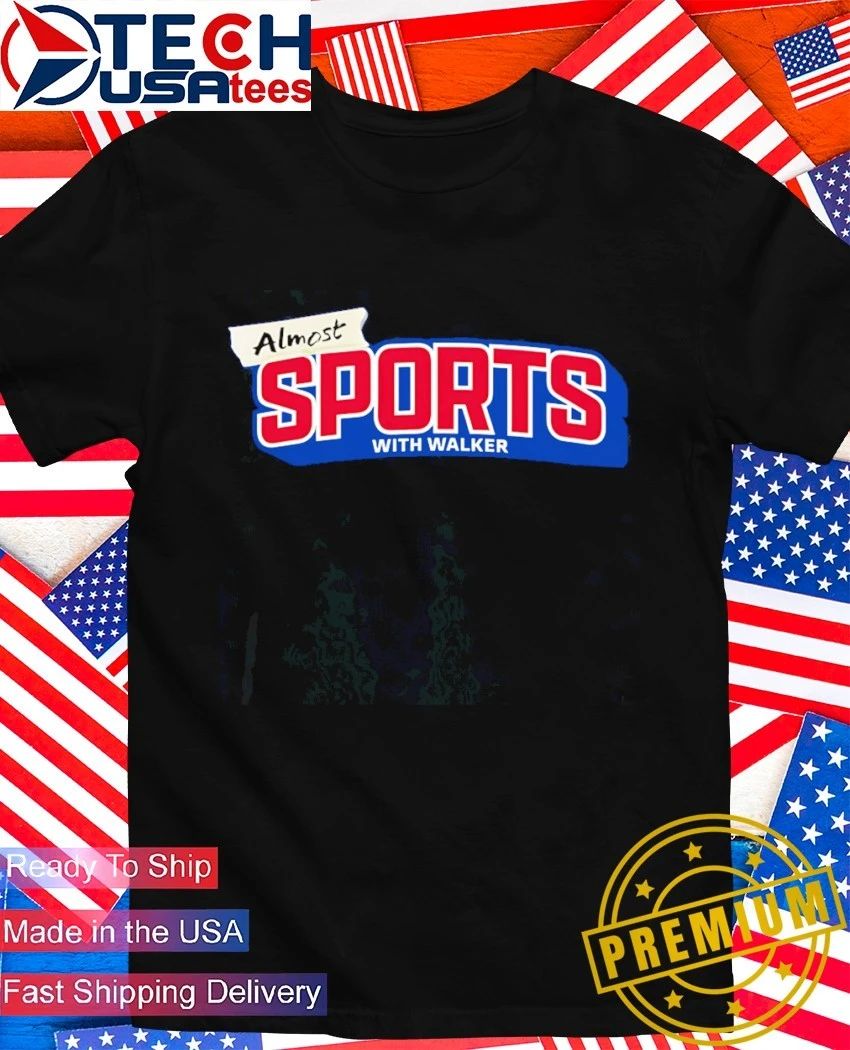 Almost Sports with Brandon Walker shirt