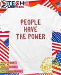 People have the power shirt
