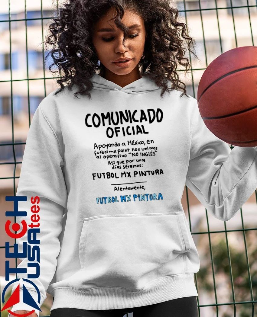 Comunicado Oficial Futbol Mx Pintura shirt
