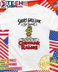 Grinch short girls look so sweet until you piss them off then they’re like a chipmunk with rabies shirt