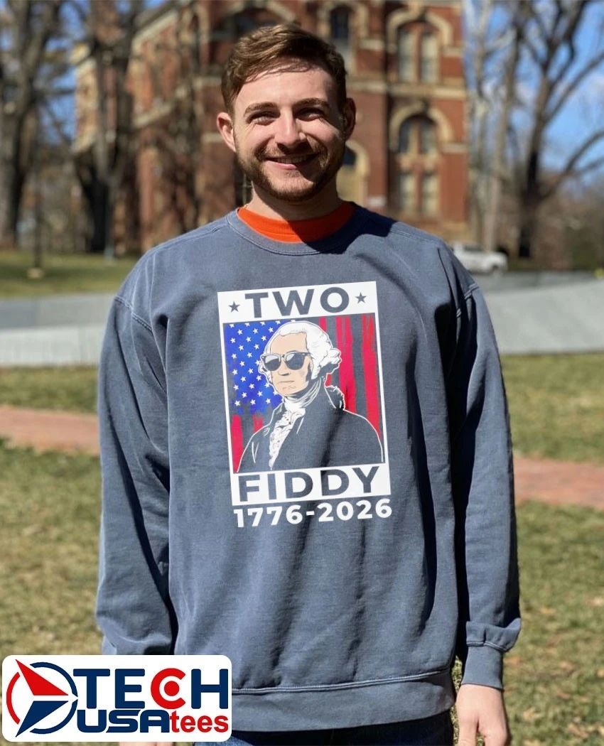 George Washington Two Fiddy 1776-2026 shirt