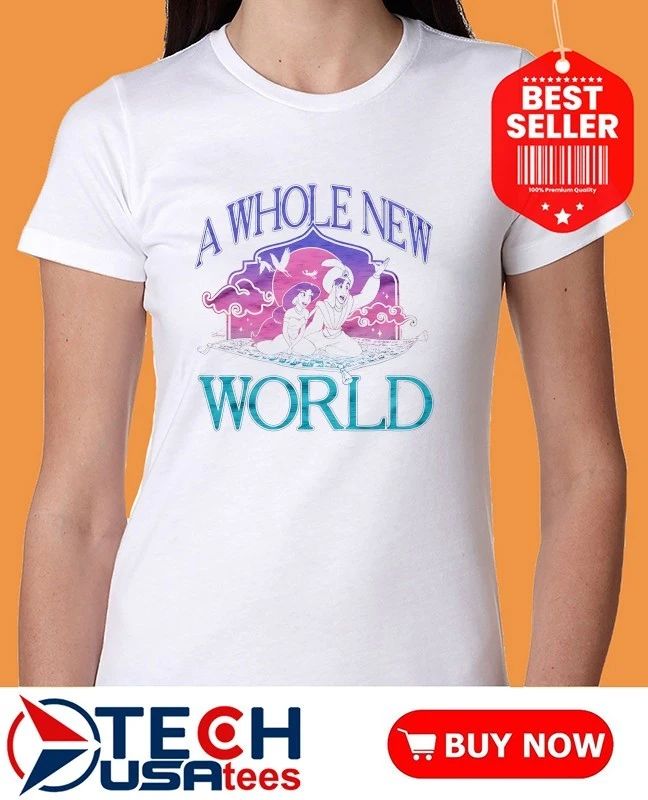 Aladdin A Whole New World shirt