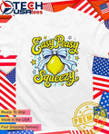 Easy Peasy Lemon Squeezy shirt
