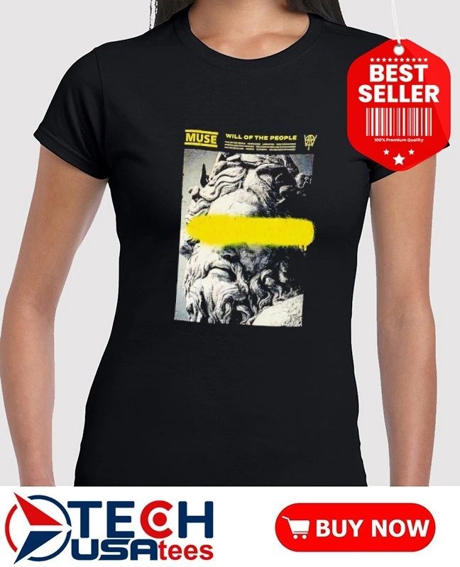 Muse will of the people shirt