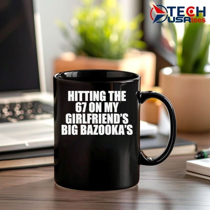 Hitting the 67 on my girlfriend’s Big Bazooka’s shirt