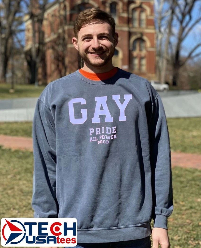 Gay Pride all power good shirt
