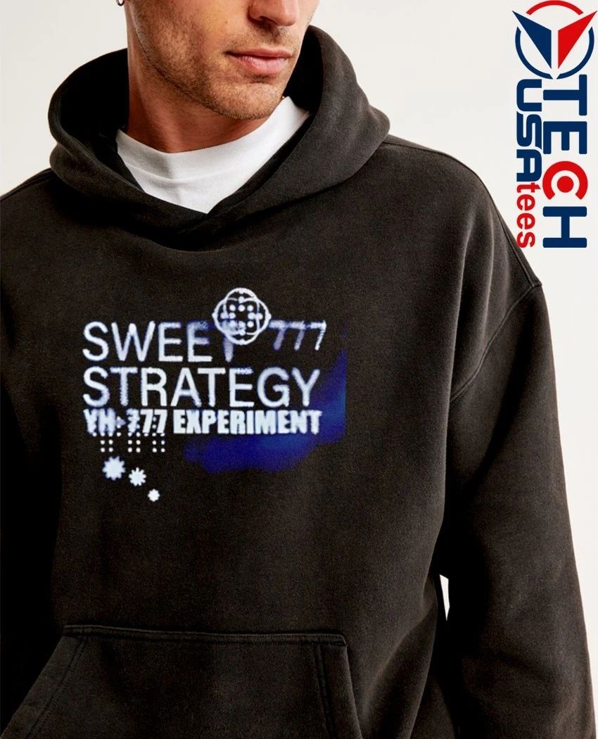 Sweet Strategy YH 777 Experiment shirt