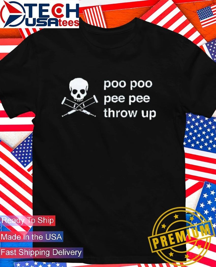 Poo poo pee pee throw up skull shirt