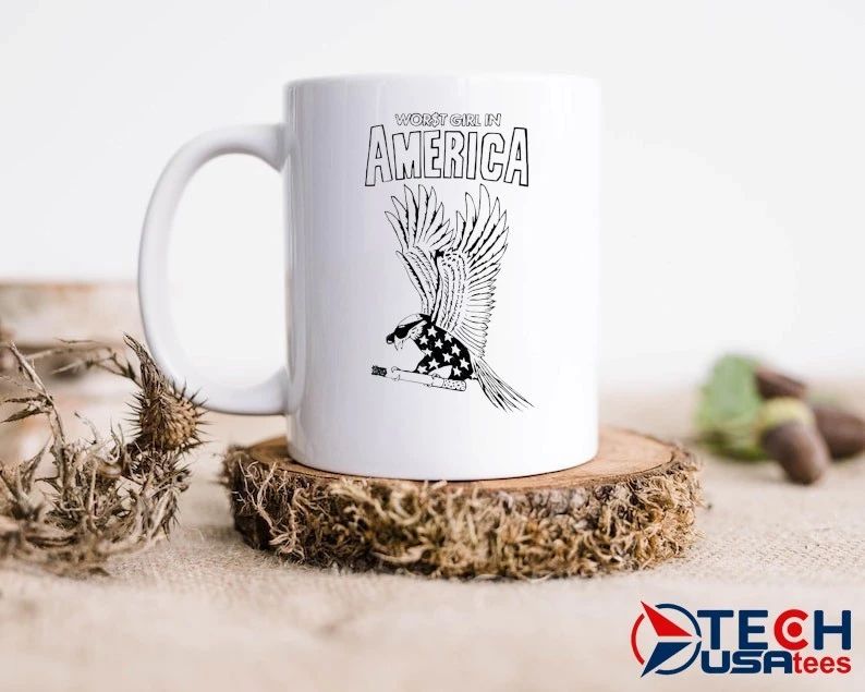 Worst girl in America Eagle shirt