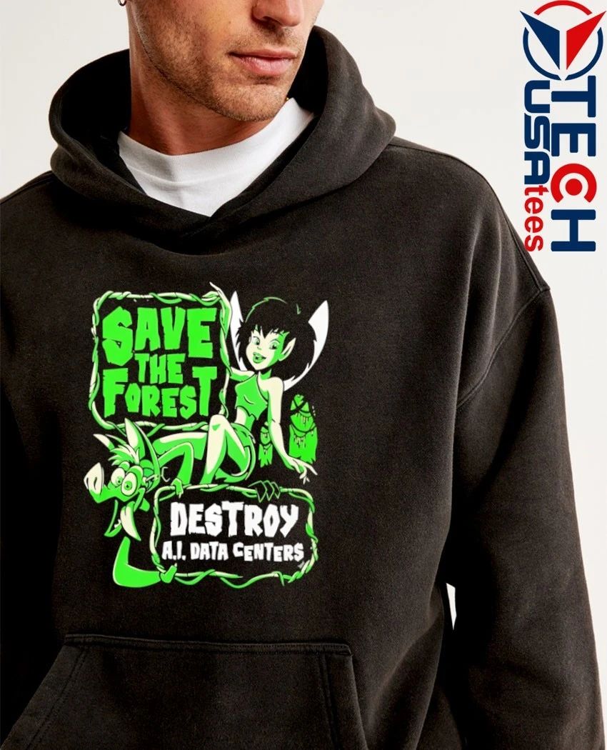 Save the forest destroy AI data centers shirt