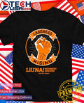Power Of Laborers Rising LiUNA Midwest Region shirt
