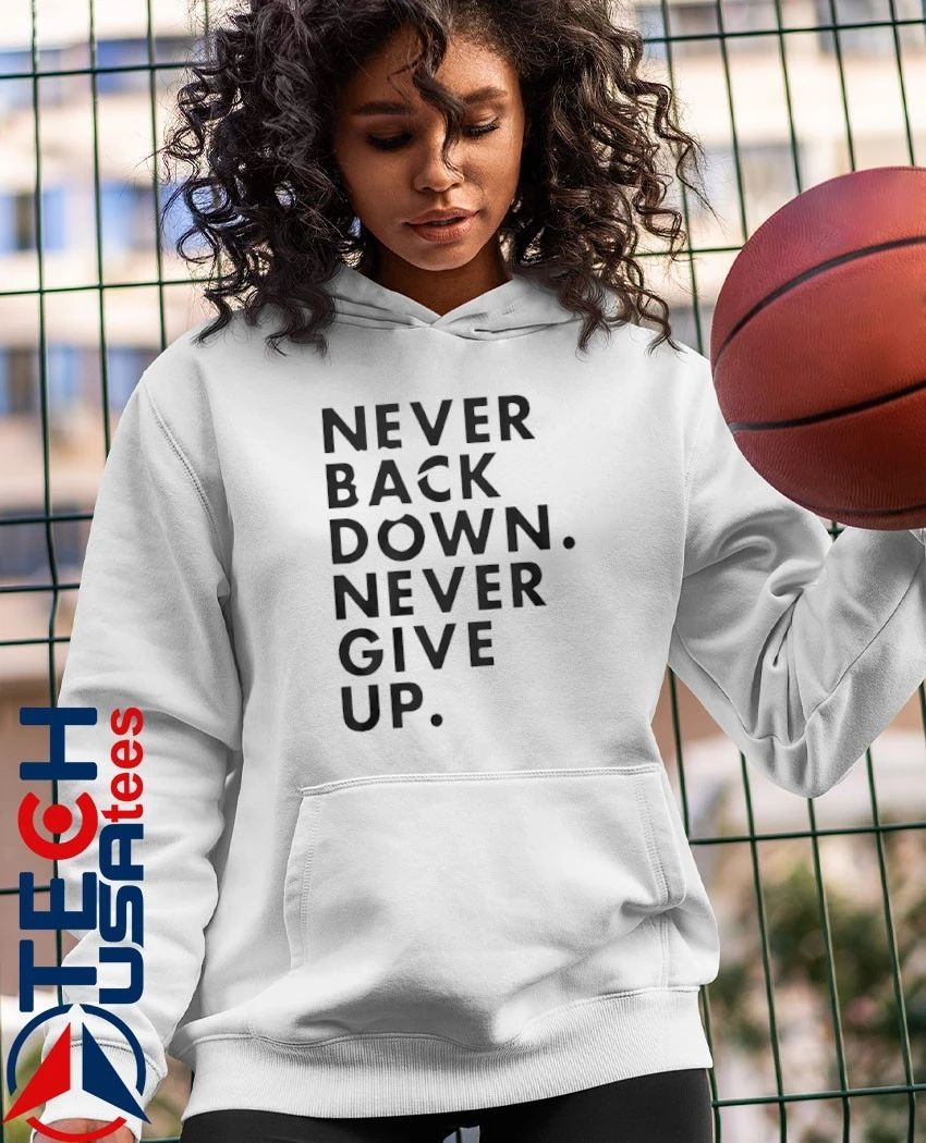 Nick Eh 30 wearing never back down never give up shirt