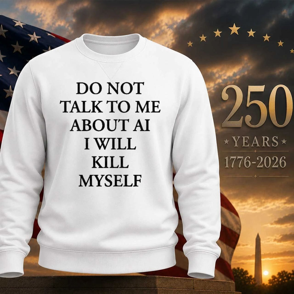 Ayo Edebirido Not Talk To Me About AI I Will Killl Myself Shirt