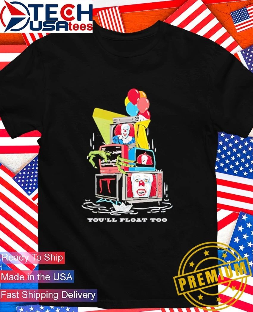 IT television you’ll float too shirt