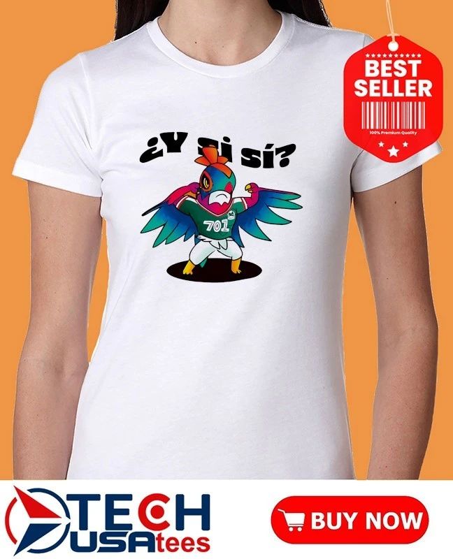 Y Si Si Mexico Football Bird mascot shirt