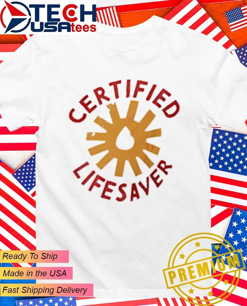 Certified Lifesaver logo shirt