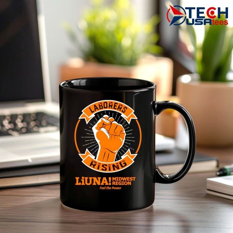 Power Of Laborers Rising LiUNA Midwest Region shirt