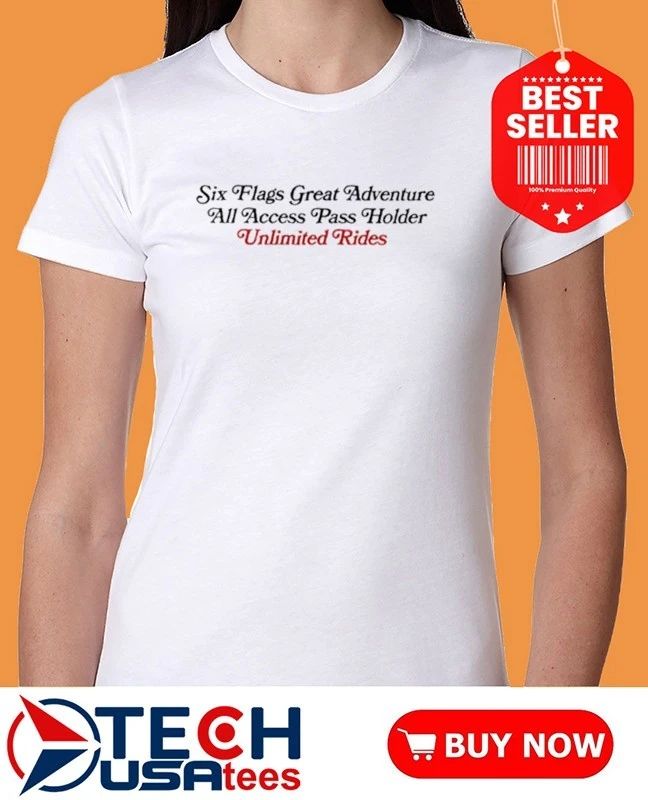 Six flags great adventure all access pass holder unlimited rides shirt
