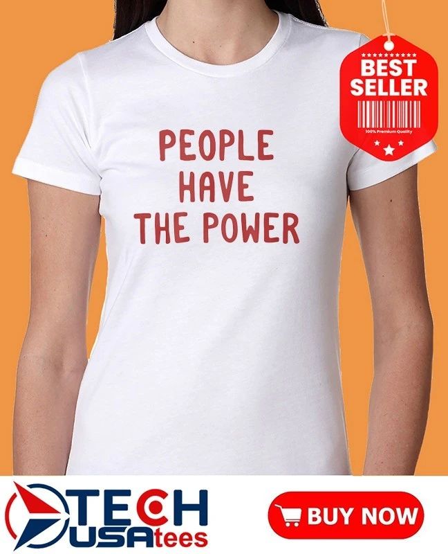 People have the power shirt