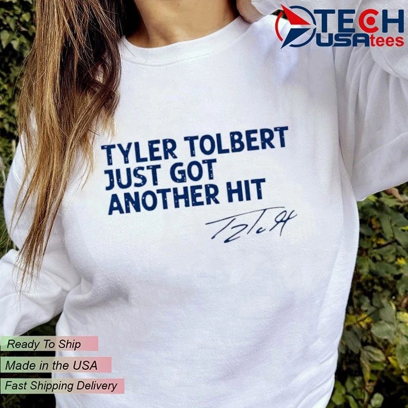 Tyler Tolbert just got another hit signature shirt