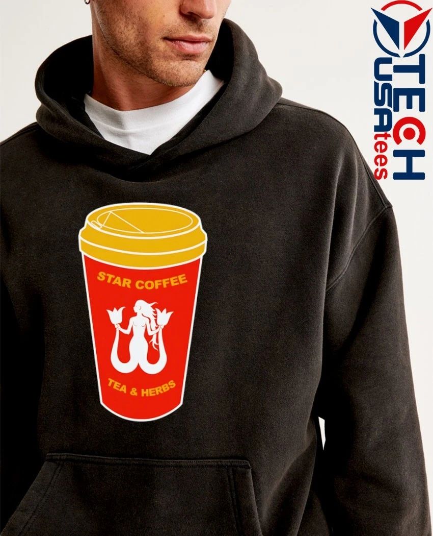 Star coffee tea and Herbs shirt