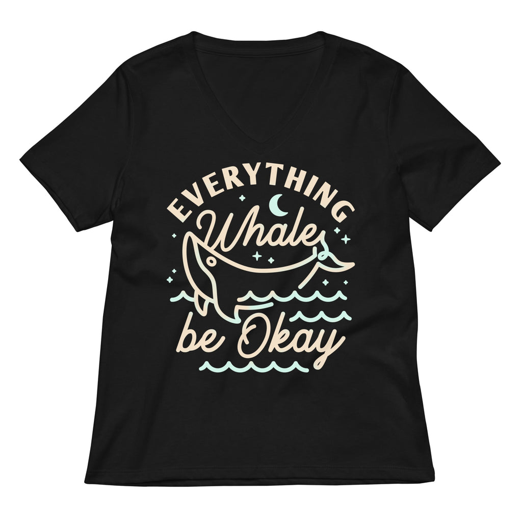 Everything Whale Be Okay Women's V-Neck Tee